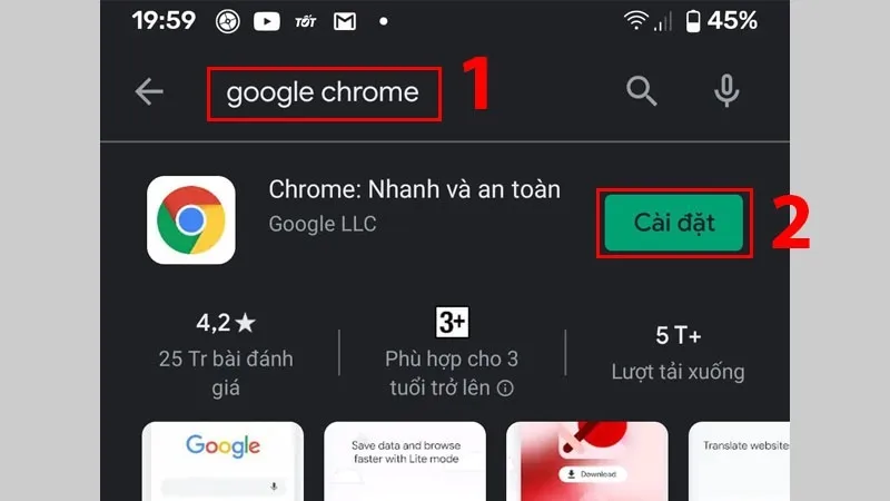 Hướng dẫn cách tải Google Chrome cho Android chi tiết nhất